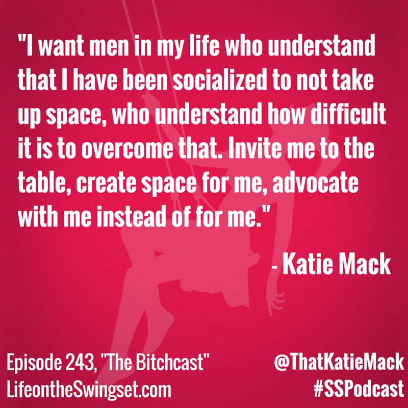 Katie Mack Quotable - Men in My Life - Episode 243 - Bitchcast