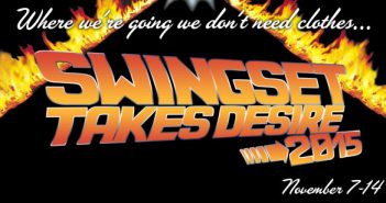 SS 230: The Swingset Takes Desire IV – Where We’re Going… We Don’t Need Clothes