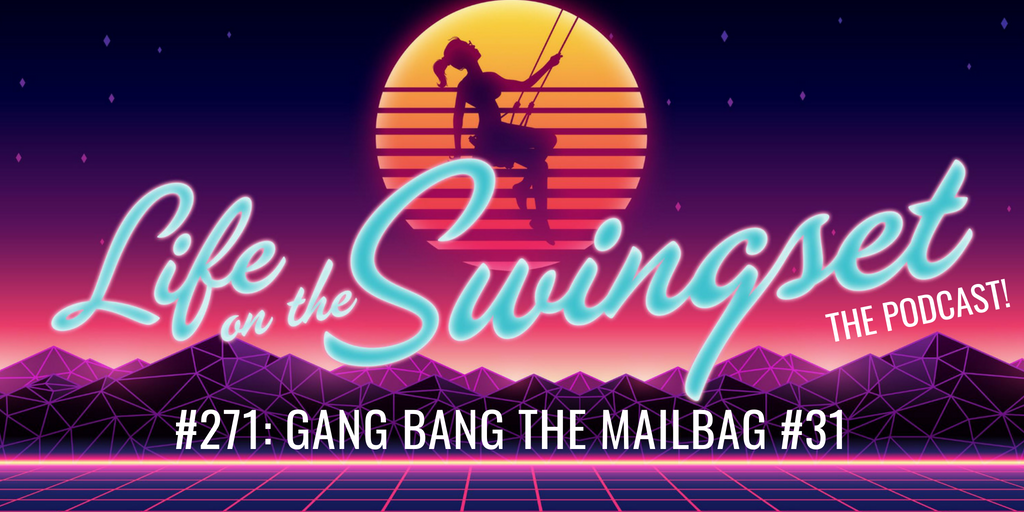SS 271: Gang Bang The Mailbag 31