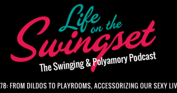 SS 278: From Dildos to Playrooms – Accessorizing Our Sexy Lives