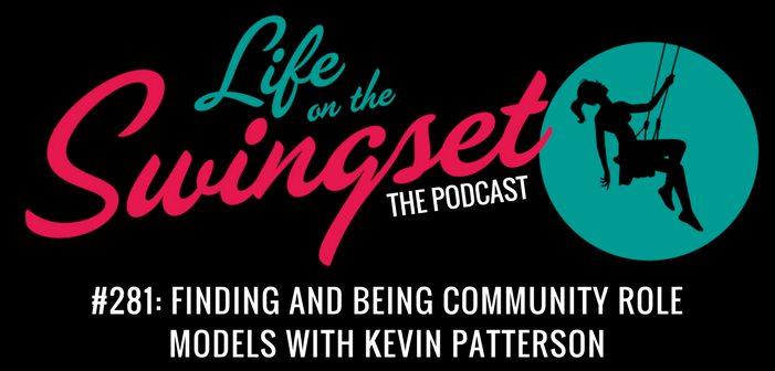 SS 281: Finding and Being Community Role Models w/ Kevin Patterson