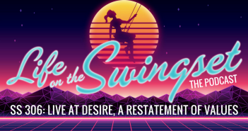 SS 306: Live at Desire, A Restatement of Values – #ssdesire