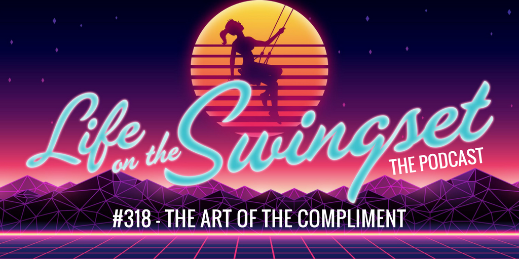 SS 318: The Art of the Compliment