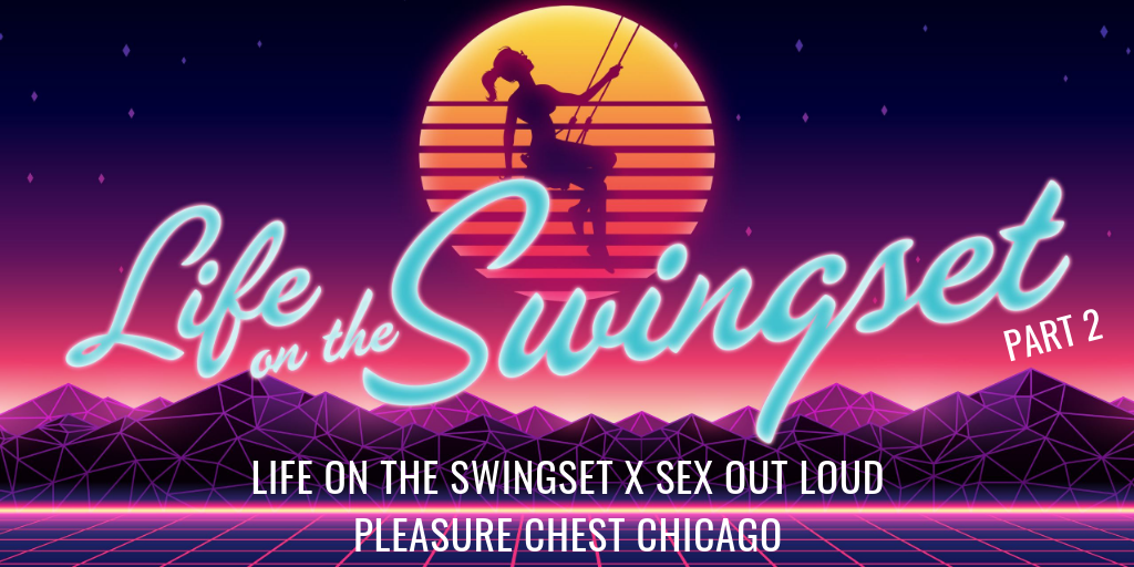 SS 354: LOTS x Sex Out Loud @ Pleasure Chest Chicago! (Part 2)