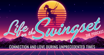 SS 375: Connection and Love During Unprecedented Times – Friday Night Delights with the Swingset